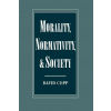 Morality, Normativity, and Society