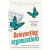 Reinventing Organizations