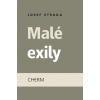 Malé exily - Josef Straka