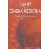 Čakry & Čínská medicína John R. Cross
