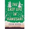The Easy Life in Kamusari (Shion Miura)(Brožovaná)