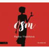 Radka Třeštíková - Osm