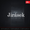 Audiokniha: Divadlo, divadlo, divadlo. Alois Jirásek