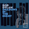 Shadows in the night CD (Bob Dylan)