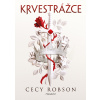 Krvestrážce - Cecy Robson
