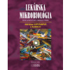 Lekárska mikrobiológia (2. vydanie) - Adriana Liptáková, kolektiv