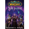 World of Warcraft - Noc draka - Richard A. Knaak