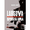 Larsova špinavá hra (Daniel Gris)