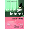 The Night Interns - Austin Duffy