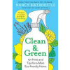 Clean & Green - Nancy Birtwhistle, Pan Macmillan