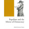 Populism and the Mirror of Democracy (Benjamin Arditi,Sebastian Barros,Francisco Panizza)(Brožovaná)