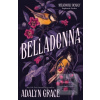 Belladonna (Adalyn Grace)