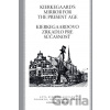 Kierkegaard's Mirror for the Present Age / Kierkegaardovo zrkadlo pre súčasnosť - Roman Králik