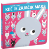 ELLA & MAX KDE JE ZAJAČIK MAX? – Pohlaď a nájdi!
