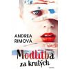 Modlitba za krutých - Rimová Andrea