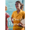 On Swift Horses