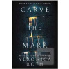 Carve the Mark (Veronica Roth)