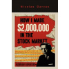 How I Made $2,000,000 in the Stock Market