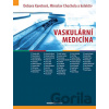 Vaskulární medicína - Debora Karetová, Miroslav Chochola