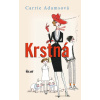 Krstná - Carrie Adamsová