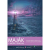 Maják v moři strachu - Dita Bleierová, Jan Kadlčík - online doručenie
