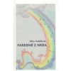 Farebné z neba - Alica Vodičková