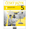 Český jazyk 5/1 pracovní sešit - Gabriela Babušová, Jaroslava Kosová, Lenka Rykrová, Jitka Vokšická