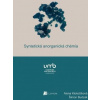 Syntetická anorganická chémia - Alena Klokočíková, Šimon Budzák