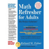 Math Refresher for Adults (RICHARD W FISHER)(Brožovaná)