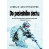 Do posledního dechu - Dan Schilling, Lori Chapman Longfritzová