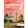 Německá gramatika 7 pro ZŠ – 2. díl - procvičovací sešit