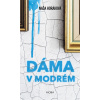 Dáma v modrém - Horáková Naďa