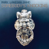 Lanegan Mark Band - Somebody's Knocking / Digisleeve [CD]