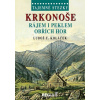 Tajemné stezky - Krkonoše - Rájem i peklem Obřích hor - Luboš Y. Koláček