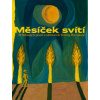 Mesiačik svieti
