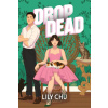 Drop Dead