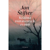 Krajina roztavených zvonů - Jan Štifter