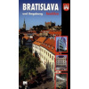 Bratislava und Umgebung - Reisefűhrer - Ján Lacika