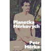 Planetka Měrkových - Petr Měrka