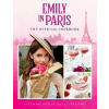 Emily in Paris: The Official Cookbook