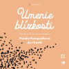 Audiokniha: Umenie blízkosti