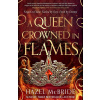 A Queen Crowned in Flames