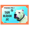 Dafiko Tabulka Tady hlídám! Doga argentinská 1ks