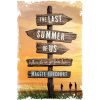 The Last Summer of Us