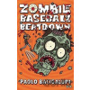 Zombie Baseball Beatdown - Paolo Bacigalupi