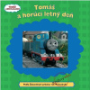 Tomáš a horúci letný deň - Tomáš a jeho kamaráti - W. a CH. Awdry