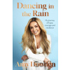 Dancing in the Rain - Amy Dowden