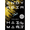 Project Hail Mary (Andy Weir)