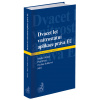 Dvacet let vnitrostátní aplikace práva EU (Michal Bobek, Petr Bříza, Pavlína Hubková)