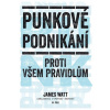 Punkové podnikání Proti všem pravidlům